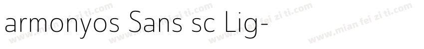 armonyos Sans sc Lig字体转换